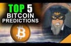 5 Top Bitcoin Predictions For 2021 (You CANNOT Afford to Miss THIS)